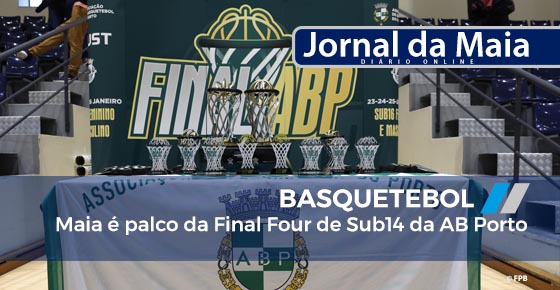 Maia é palco da Final Four de Sub14 da AB Porto